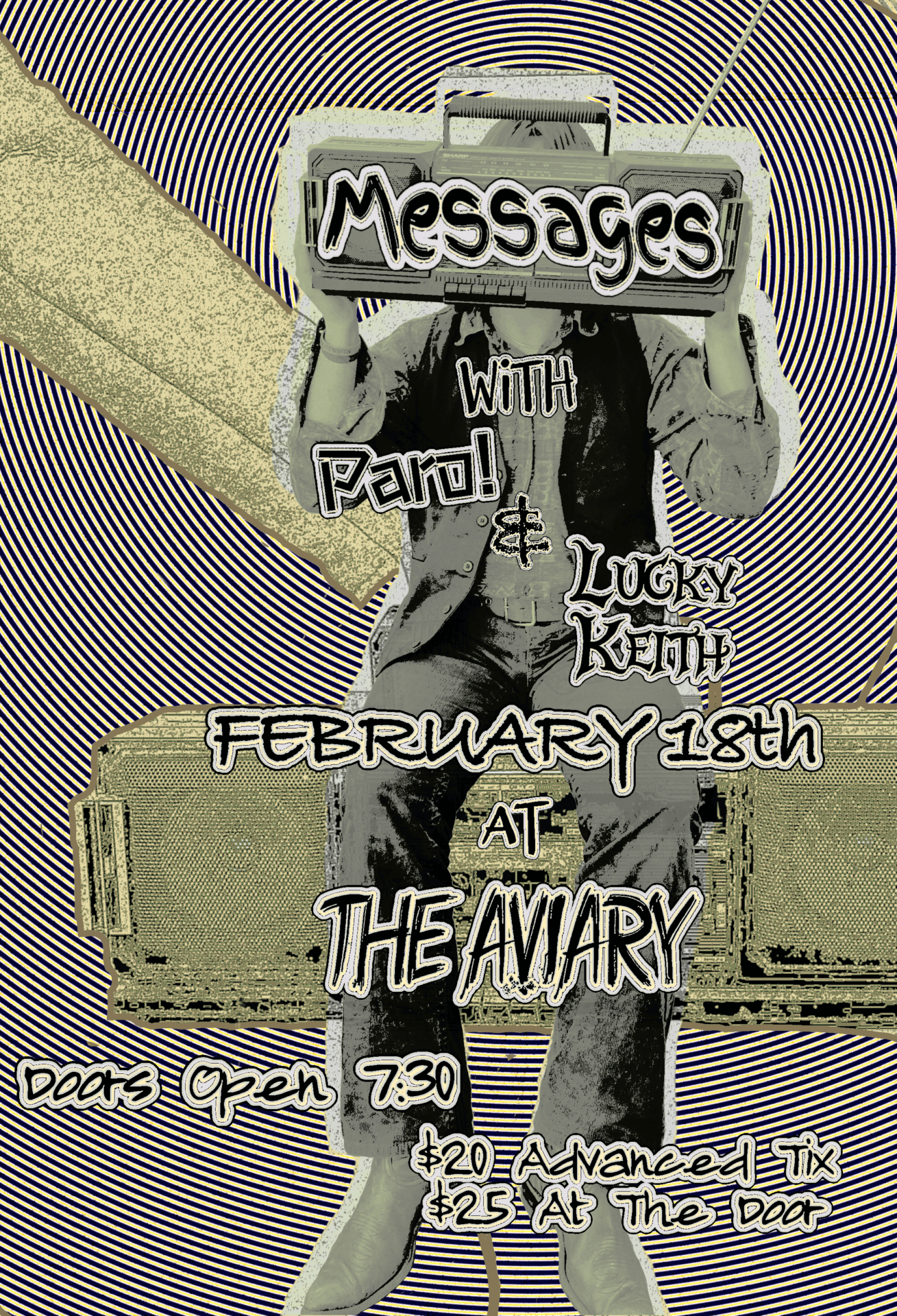 Messages w. paro! & Lucky Keith @ The Aviary!