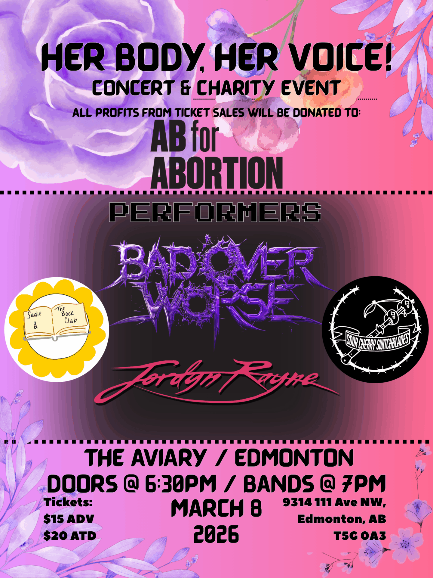 AB For Abortion: Her Body, Her Choice w. Bad Over Worse, Sadie & The Bookclub, Jordyn Rayne & Sour Cherry Switchblades @ The Aviary!